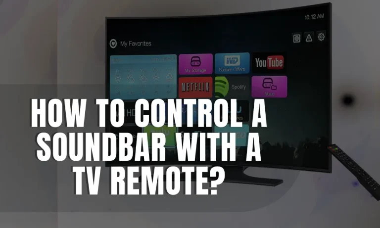 How to Control a Soundbar With a TV Remote?
