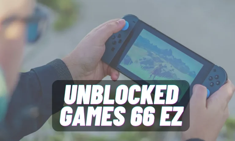 Unblocked Games 66 EZ: Easy And Safe