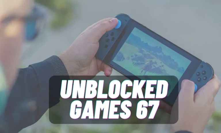 Unblocked Games 67: The Ultimate Source for Endless Fun & Entertainment